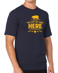 This Shirt Was Made Here - Bear